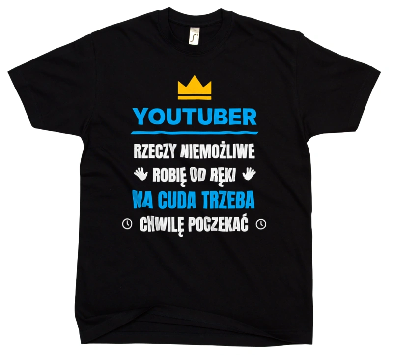 Youtuber Rzeczy Niemożliwe Robię Od Ręki - Męska Koszulka Czarna