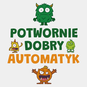 Potwornie Dobry Automatyk - Męska Koszulka Biała