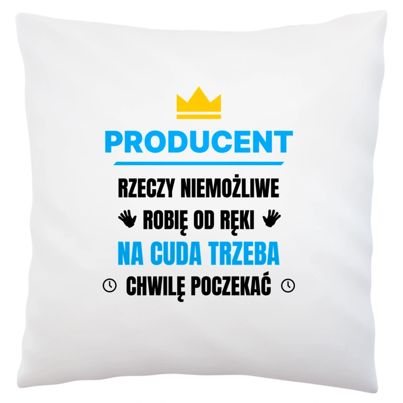 Producent Rzeczy Niemożliwe Robię Od Ręki - Poduszka Biała