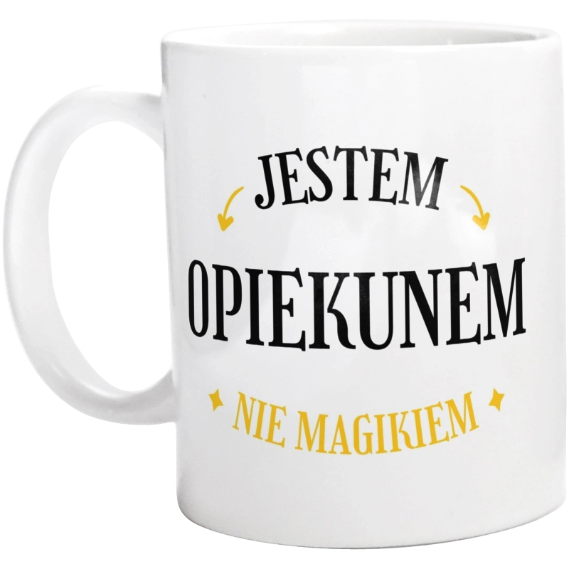 Jestem Opiekunem Nie Magikiem - Kubek Biały