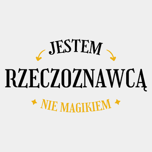 Jestem Rzeczoznawcą Nie Magikiem - Męska Koszulka Biała