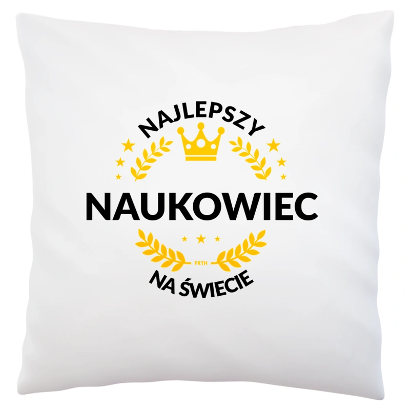 Najlepszy Naukowiec Na Świecie - Poduszka Biała