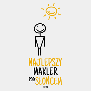 Najlepszy Makler Pod Słońcem - Męska Koszulka Biała