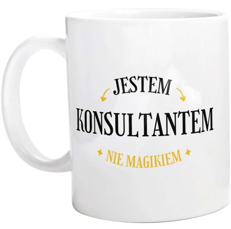 Jestem Konsultantem Nie Magikiem - Kubek Biały