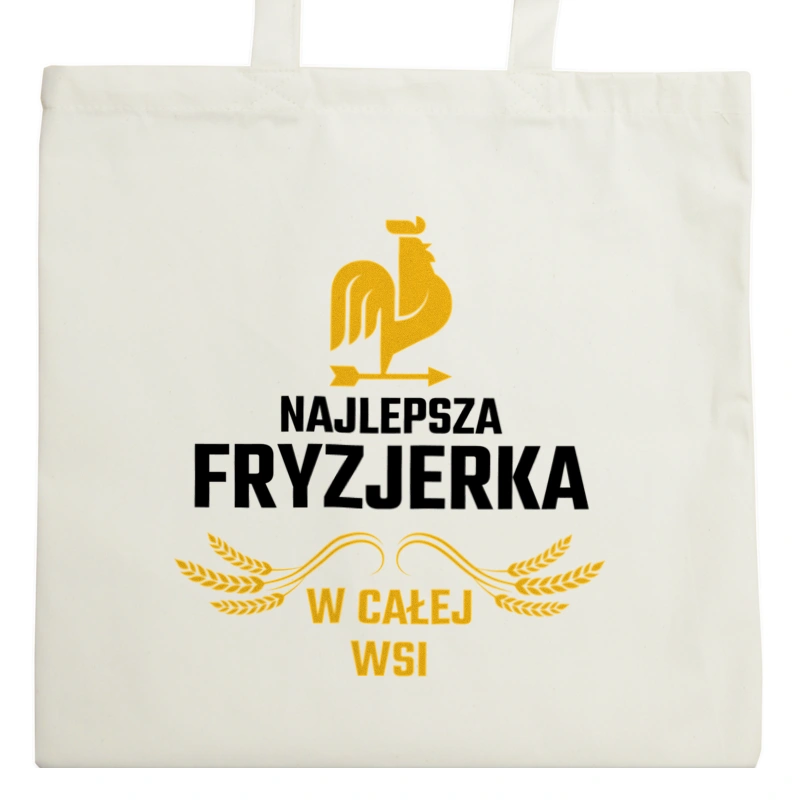 Najlepsza Fryzjerka W Całej Wsi - Torba Na Zakupy Natural