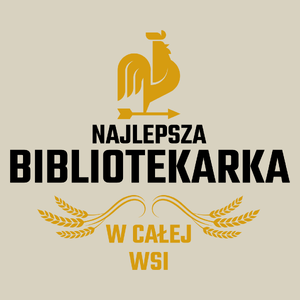 Najlepsza Bibliotekarka W Całej Wsi - Torba Na Zakupy Natural