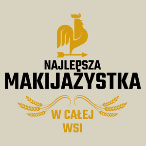 Najlepsza Makijażystka W Całej Wsi - Torba Na Zakupy Natural