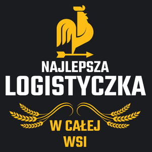 Najlepsza Logistyczka W Całej Wsi - Damska Koszulka Czarna