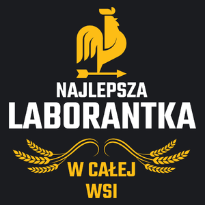 Najlepsza Laborantka W Całej Wsi - Damska Koszulka Czarna