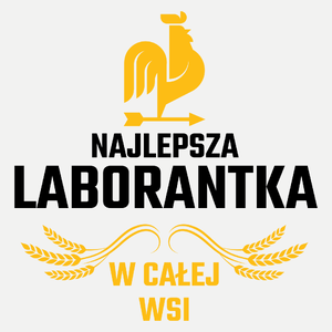 Najlepsza Laborantka W Całej Wsi - Damska Koszulka Biała