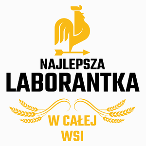 Najlepsza Laborantka W Całej Wsi - Poduszka Biała