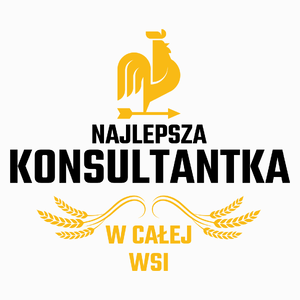 Najlepsza Konsultantka W Całej Wsi - Poduszka Biała