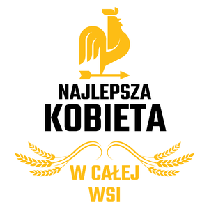 Najlepsza Kobieta W Całej Wsi - Kubek Biały