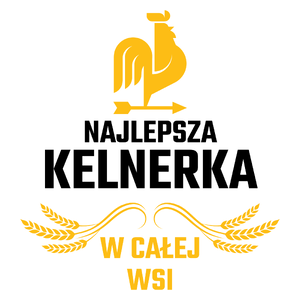 Najlepsza Kelnerka W Całej Wsi - Kubek Biały