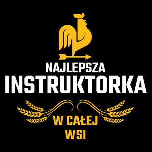 Najlepsza Instruktorka W Całej Wsi - Torba Na Zakupy Czarna