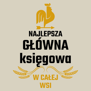 Najlepsza Główna Księgowa W Całej Wsi - Torba Na Zakupy Natural