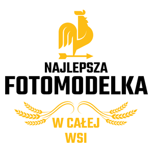 Najlepsza Fotomodelka W Całej Wsi - Kubek Biały