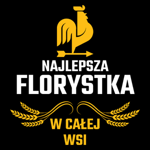 Najlepsza Florystka W Całej Wsi - Torba Na Zakupy Czarna