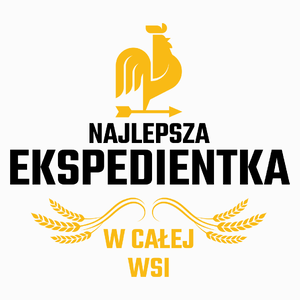 Najlepsza Ekspedientka W Całej Wsi - Poduszka Biała