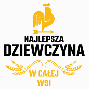 Najlepsza Dziewczyna W Całej Wsi - Poduszka Biała