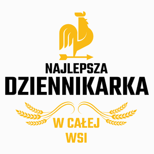 Najlepsza Dziennikarka W Całej Wsi - Poduszka Biała