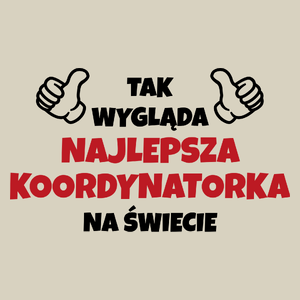 Tak Wygląda Najlepsza Koordynatorka Na Świecie - Torba Na Zakupy Natural