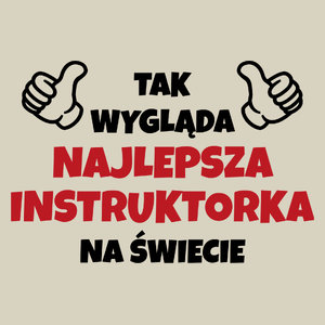 Tak Wygląda Najlepsza Instruktorka Na Świecie - Torba Na Zakupy Natural