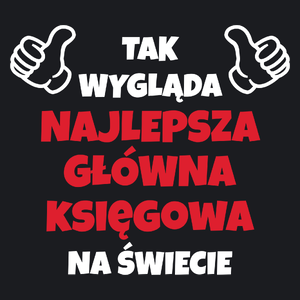 Tak Wygląda Najlepsza Główna Księgowa Na Świecie - Damska Koszulka Czarna