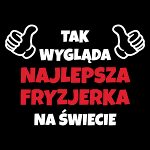 Tak Wygląda Najlepsza Fryzjerka Na Świecie - Torba Na Zakupy Czarna