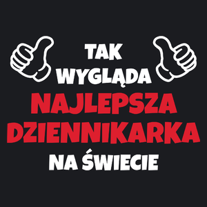 Tak Wygląda Najlepsza Dziennikarka Na Świecie - Damska Koszulka Czarna