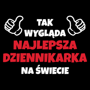 Tak Wygląda Najlepsza Dziennikarka Na Świecie - Torba Na Zakupy Czarna