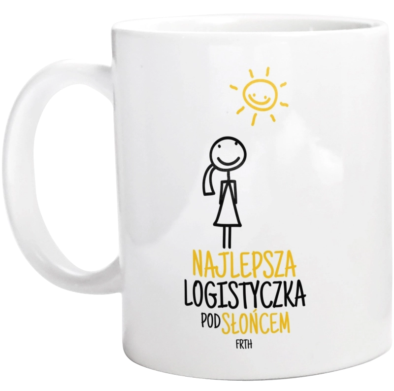 Najlepsza Logistyczka Pod Słońcem - Kubek Biały