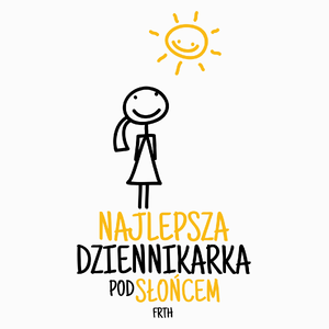 Najlepsza Dziennikarka Pod Słońcem - Poduszka Biała