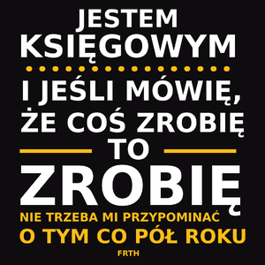 Jeśli Księgowy Mówi Że Zrobi, To Zrobi - Męska Bluza z kapturem Czarna