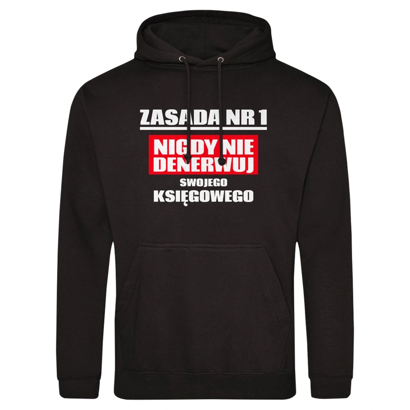 Zasada Nr 1 - Nigdy Nie Denerwuj Swojego Księgowego - Męska Bluza z kapturem Czarna