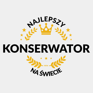 Najlepszy Konserwator Na Świecie - Męska Koszulka Biała