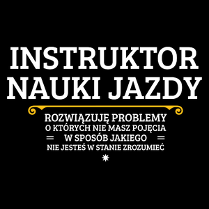 Instruktor Nauki Jazdy - Rozwiązuje Problemy O Których Nie Masz Pojęcia - Torba Na Zakupy Czarna