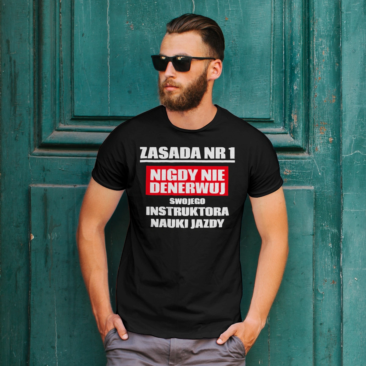 Zasada Nr 1 - Nigdy Nie Denerwuj Swojego Instruktora Nauki Jazdy - Męska Koszulka Czarna