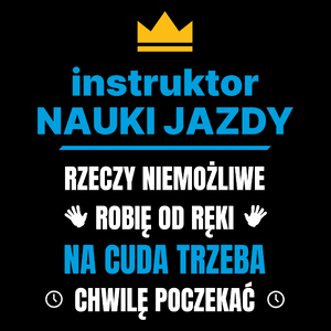 Instruktor Nauki Jazdy Rzeczy Niemożliwe Robię Od Ręki - Torba Na Zakupy Czarna