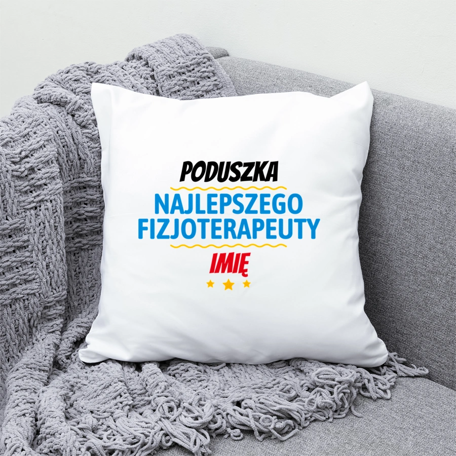 Kubek Najlepszego Fizjoterapeuty Imię Personalizacja - Poduszka Biała