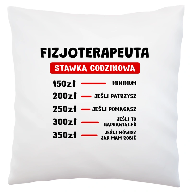 Stawka Godzinowa Fizjoterapeuta - Poduszka Biała