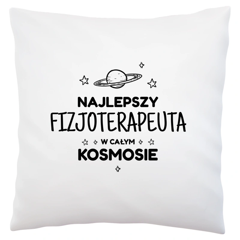 Najlepszy Fizjoterapeuta W Kosmosie - Poduszka Biała