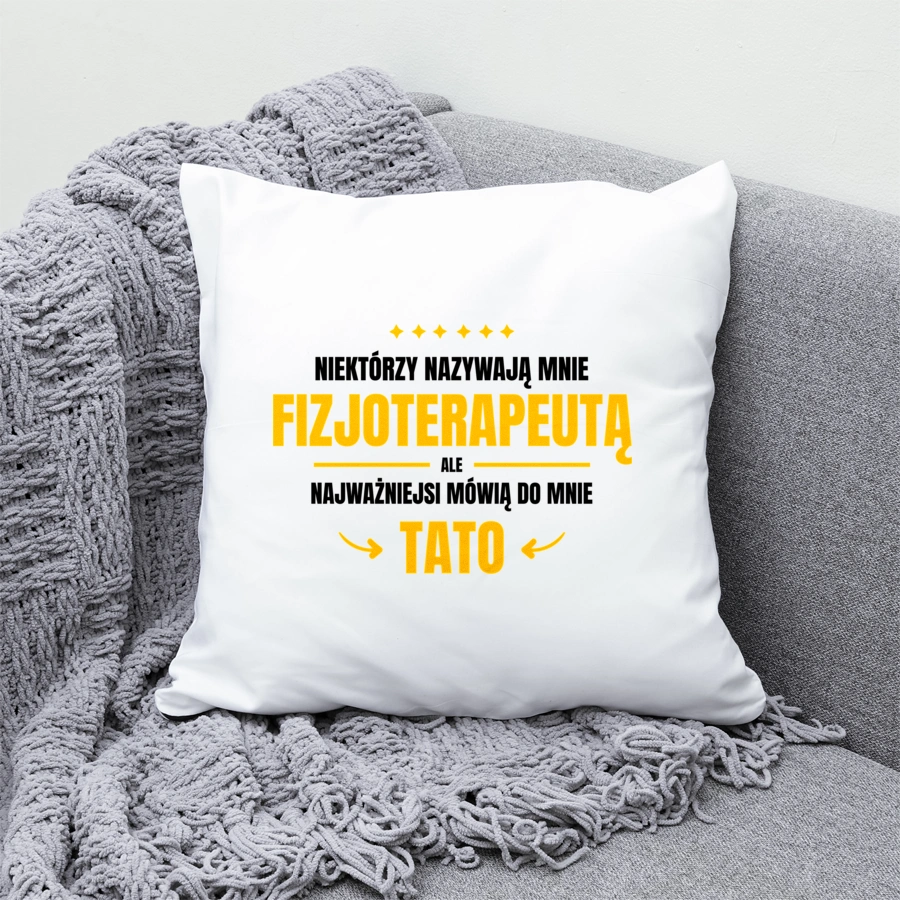 Tata Fizjoterapeuta - Poduszka Biała