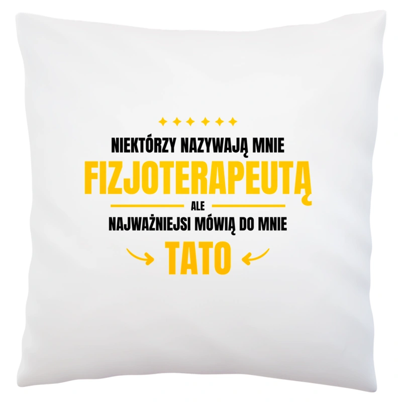 Tata Fizjoterapeuta - Poduszka Biała