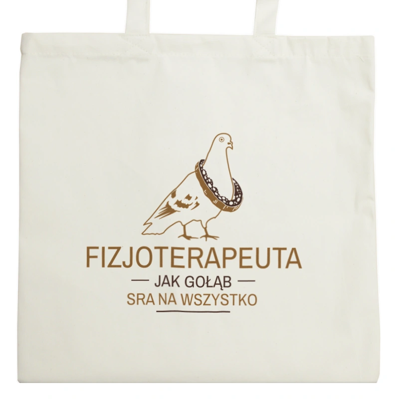 Fizjoterapeuta Jak Gołąb - Torba Na Zakupy Natural