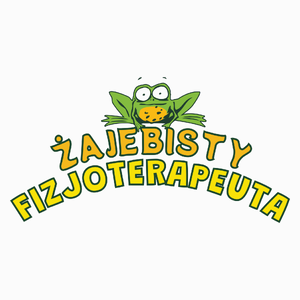 Żajebisty Fizjoterapeuta - Poduszka Biała