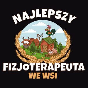 Najlepszy Fizjoterapeuta We Wsi - Męska Bluza z kapturem Czarna