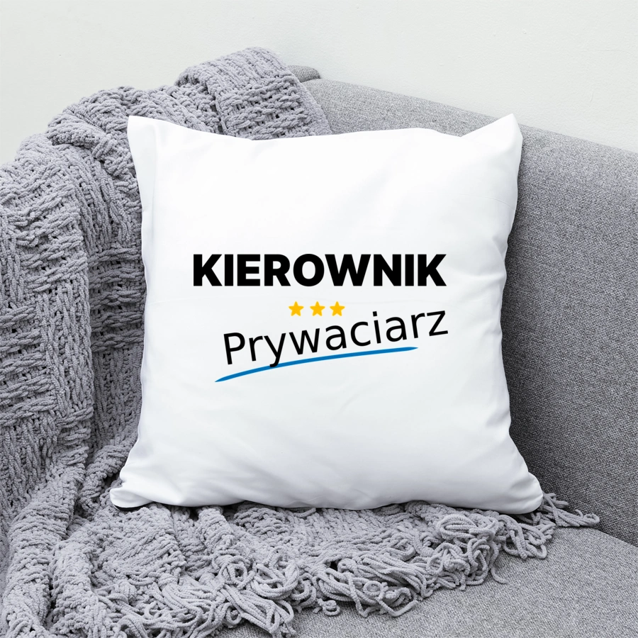 Kierownik Prywaciarz - Poduszka Biała