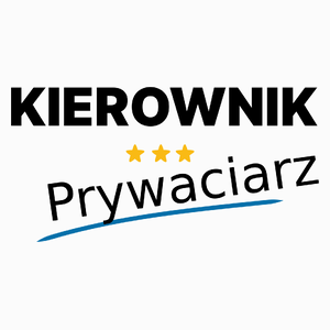 Kierownik Prywaciarz - Poduszka Biała