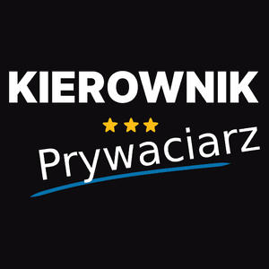 Kierownik Prywaciarz - Męska Bluza z kapturem Czarna